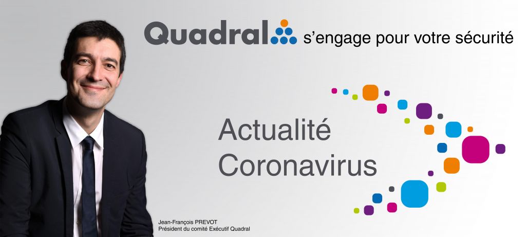 Quadral s’engage pour votre sécurité